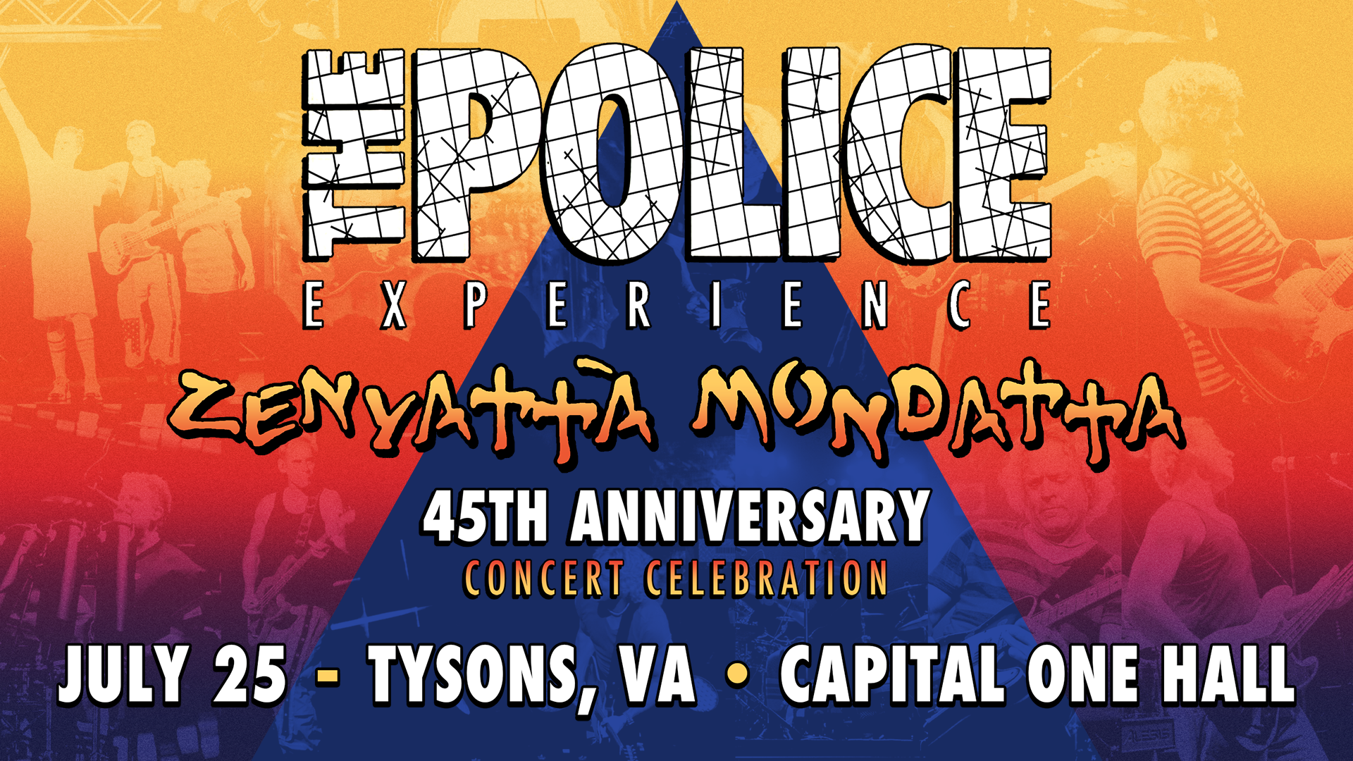 The Police Experience: 45th Anniversary of Zenyatta Mondatta