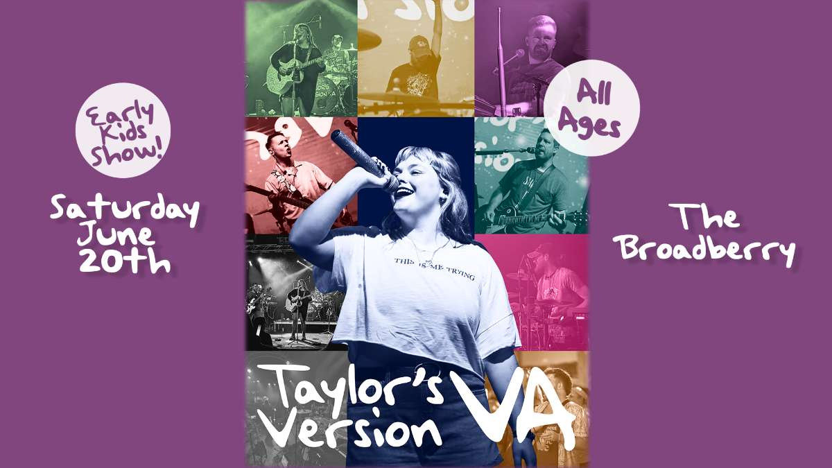 Taylor's Version VA - EARLY KIDS SHOW | Richmond's Top Music & Special ...