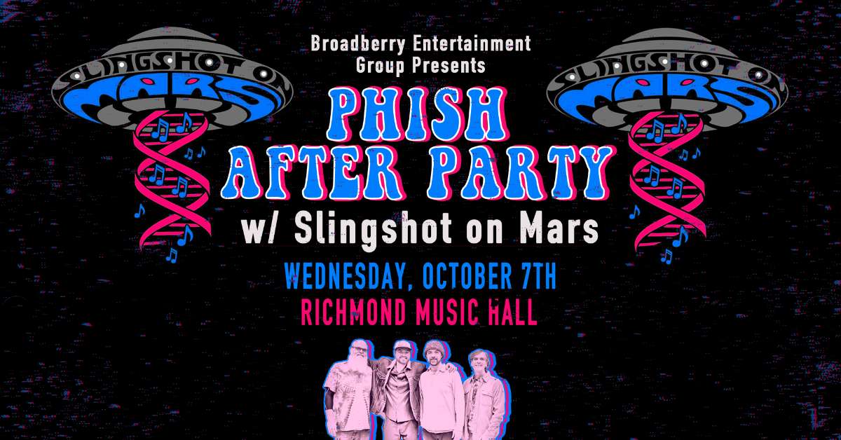 Slingshot on Mars (Phish Afterparty)