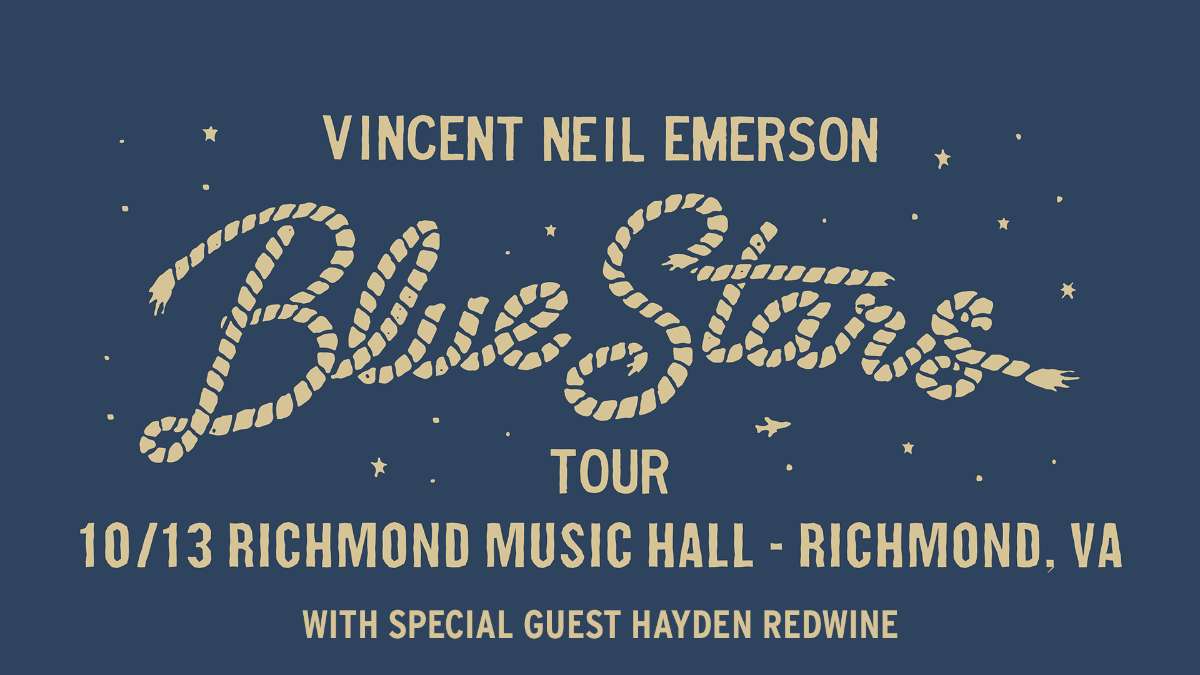 Vincent Neil Emerson: Blue Stars Tour w/ Hayden Redwine