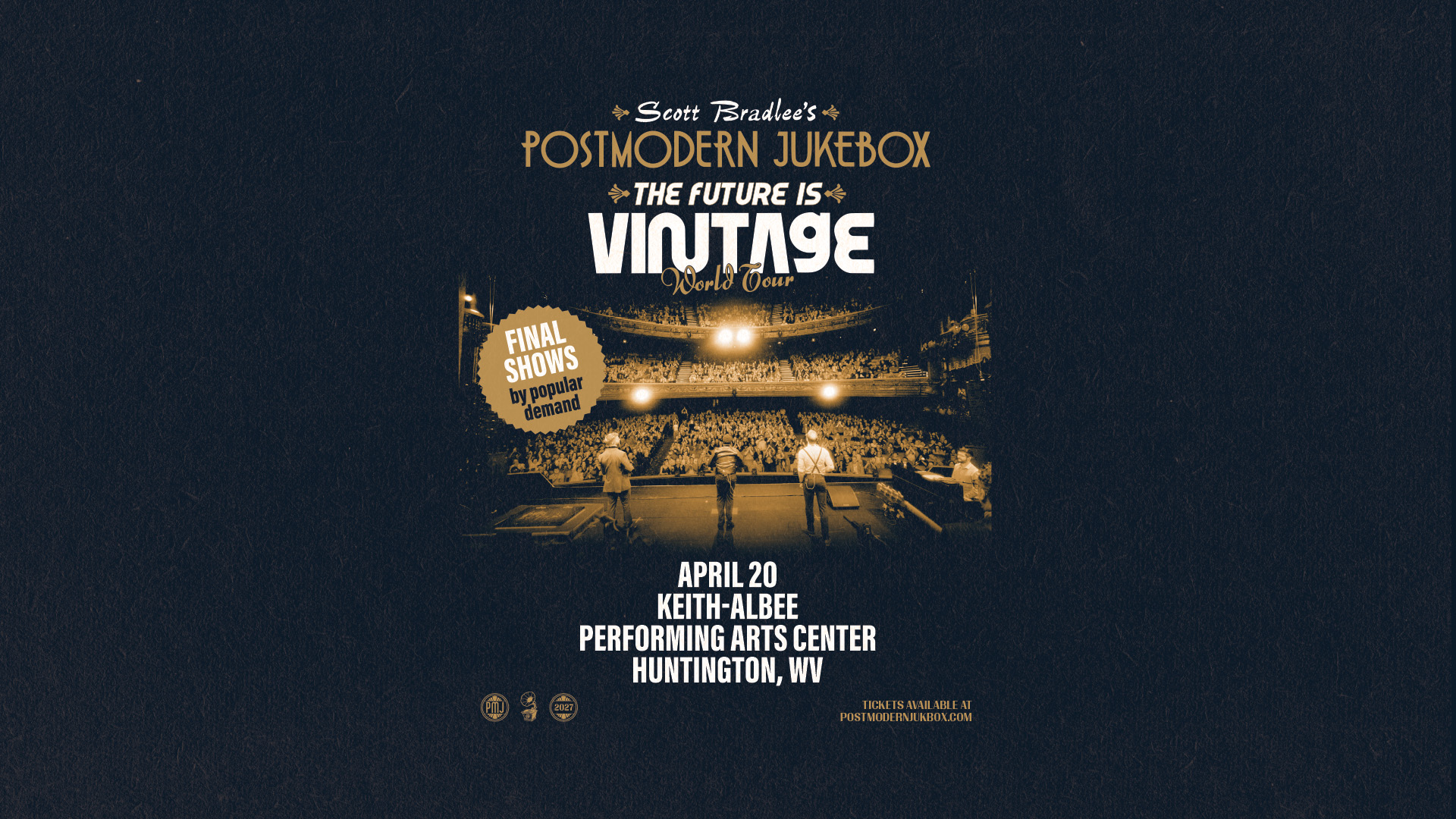 Scott Bradlee’s Postmodern Jukebox: The Future Is Vintage World Tour