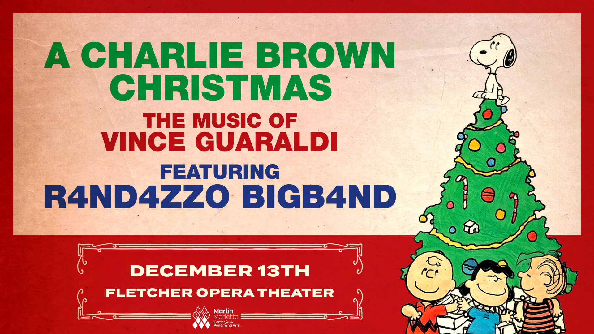 A Charlie Brown Christmas: The Music of Vincent Guaraldi feat. R4ND4ZZO BIGB4ND
