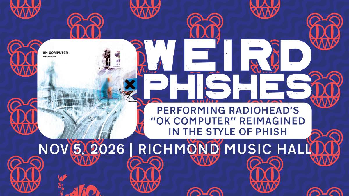 Weird Phishes – Performing Radiohead’s “Ok Computer” in the style of Phish